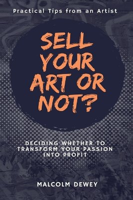 Sell Your Art or Not?
