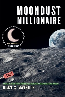 Moondust Millionaire