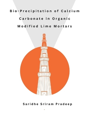 Bio-Precipitation of Calcium Carbonate in Organic Modified Lime Mortars