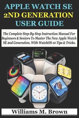 Apple Watch Se 2nd Generation User Guide