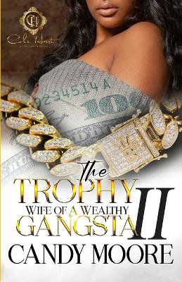 The Trophy Wife Of A Wealthy Gangsta 2