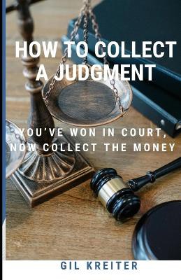 How to Collect a Judgment