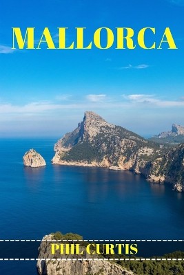Mallorca Reisef�hrer 2024
