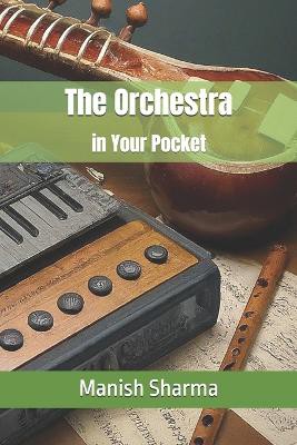The Orchestra in Your Pocket
