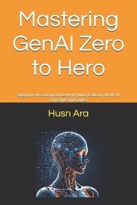 Mastering GenAI Zero to Hero