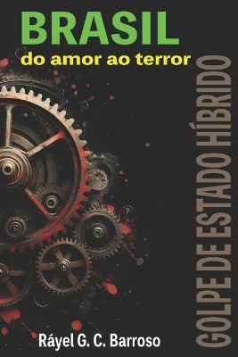 Brasil do amor ao terror