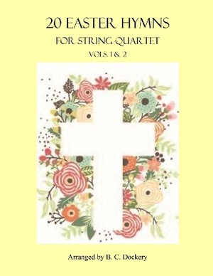 20 Easter Hymns for String Quartet