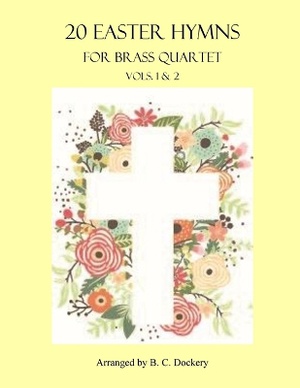 20 Easter Hymns for Brass Quartet