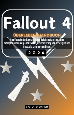 Fallout 4 �berlebenshandbuch
