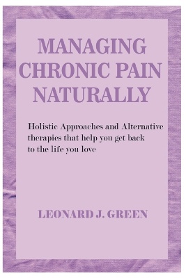 Managing Chronic Pain Naturally