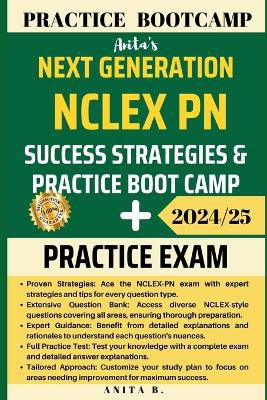 Next Generation NCLEX PN Success Strategies and Practice Bootcamp