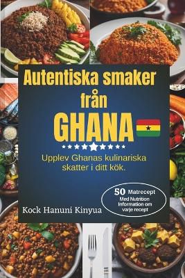 Autentiska smaker fr�n Ghana