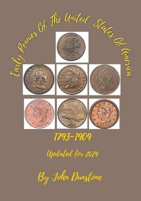 Early Pennies Of The United States Of America
