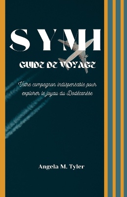Symi Guide de Voyage