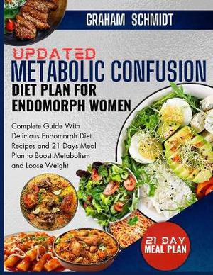 Updated Metabolic Confusion Diet Plan For Endomorph Women