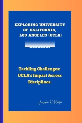 Exploring University of California, Los Angeles (Ucla)