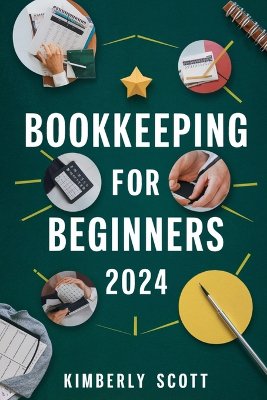 Bookkeeping For Beginners 2024
