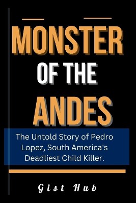 Monster of the Andes