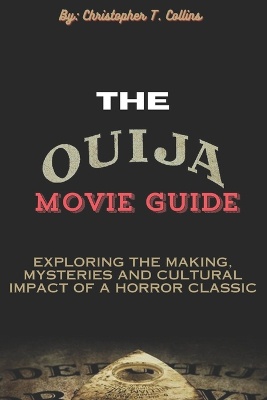 The Ouija movie guide