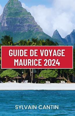Guide de Voyage Maurice