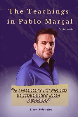 The Teachings in Pablo Mar�al