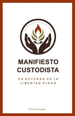 Manifiesto Custodista