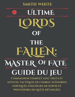 Ultime Lords of the Fallen