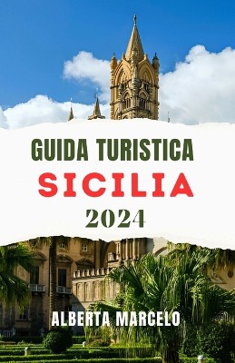Guida Turistica Sicilia 2024