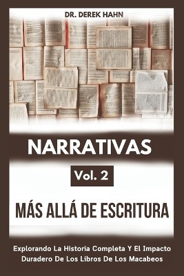 Narrativas M�s All� De Escritura Vol. 2