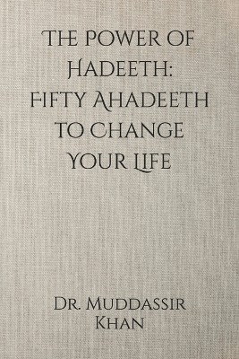 The Power of Hadeeth