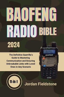 Baofeng Radio Bible 2024