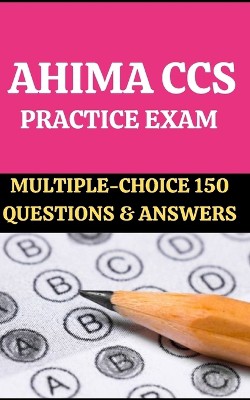 Ahima CCS Practice Exam