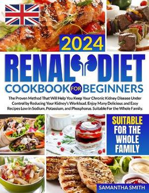 Renal Diet Cookbook for Beginners UK