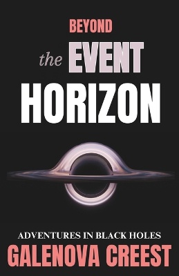 Beyond the Event Horizon