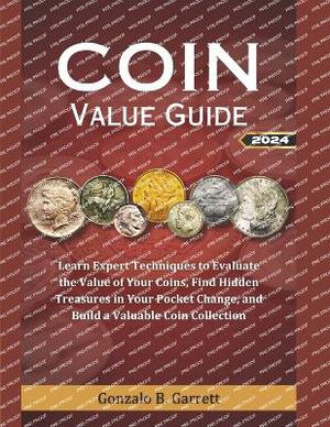 Coin Value Guide 2024