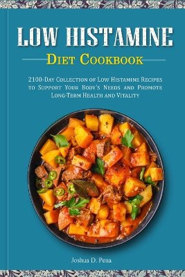 Low Histamine Diet Cookbook