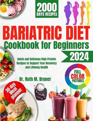 Bariatric Diet Cookbook for Beginners 2024