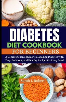 Diabetes Diet Cookbook for Beginners