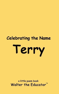 Celebrating the Name Terry