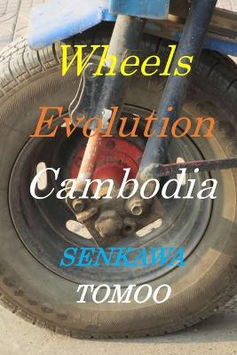 Wheels Evolution Cambodia