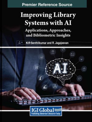 Improving Library Systems with AI: Applications, Approaches, and Bibliometric Insights