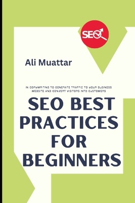 SEO Best Practices For Beginners