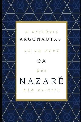 Argonautas da Nazaré