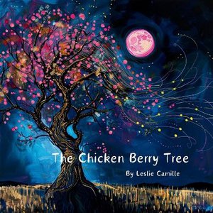 The Chicken Berry Tree