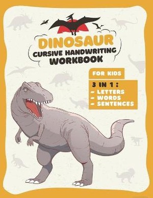 Dinosaur Cursive Handwriting Workbook