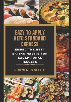 Eazy to Apply Keto Standard Express
