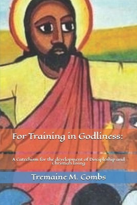 For Training in Godliness