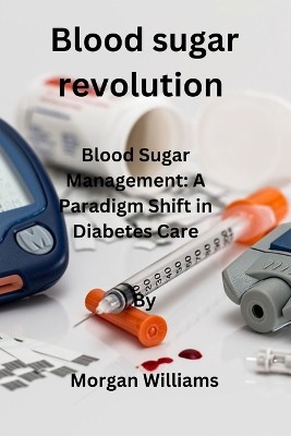 Blood sugar revolution