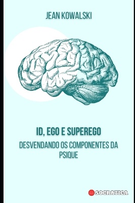 Id, Ego e Superego