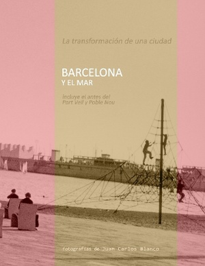 Barcelona Y El Mar